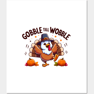 Gobble til wobble Posters and Art